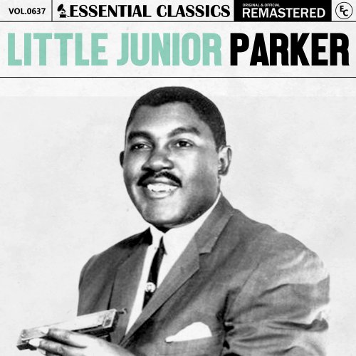 Little Junior Parker - Essential Classics, Vol. 637: Little Junior Parker (2024)