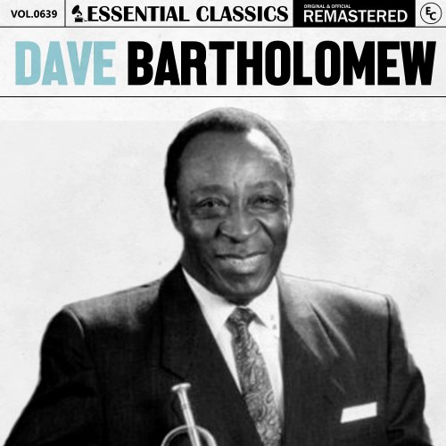 Dave Bartholomew - Essential Classics, Vol. 639: Dave Bartholomew (2024)