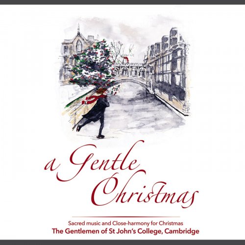 The Gentlemen of St John's College, Cambridge - A Gentle Christmas (2009)