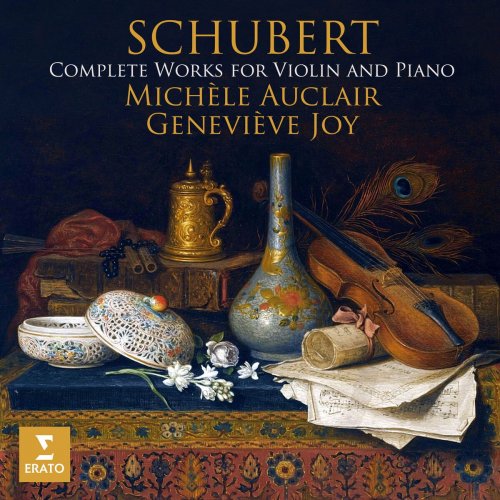 Michèle Auclair, Geneviève Joy - Schubert: Complete Works for Violin and Piano (2024) [Hi-Res]