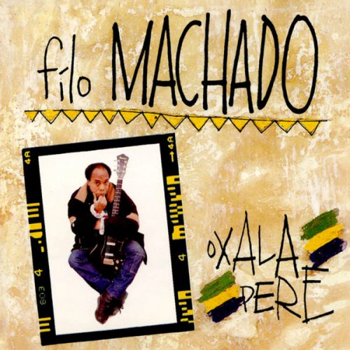 Filó Machado - Oxala Pere (1993)