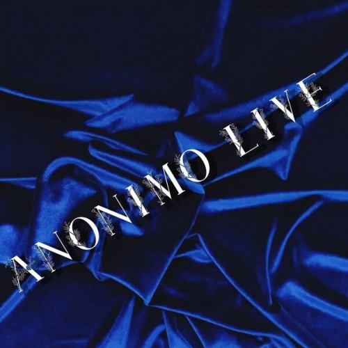 Anonimo Live - Anonimo Live (2024) Hi-Res