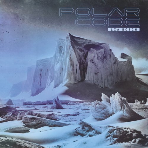 Lía Bosch - Polar Code (2024)