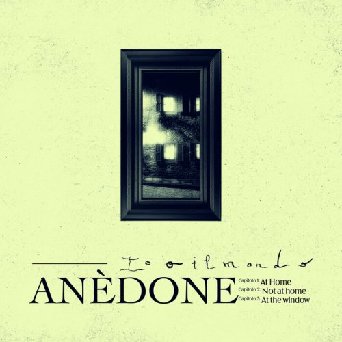 Anedone - Io O Il Mondo (2024)