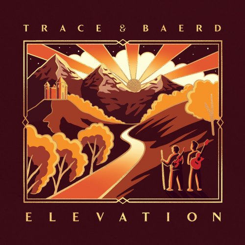 Trace & Baerd - Elevation (2024)