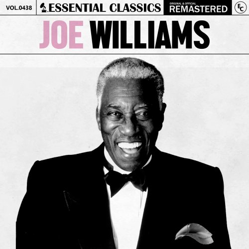 Joe Williams - Essential Classics, Vol. 438: Joe Williams (2024)