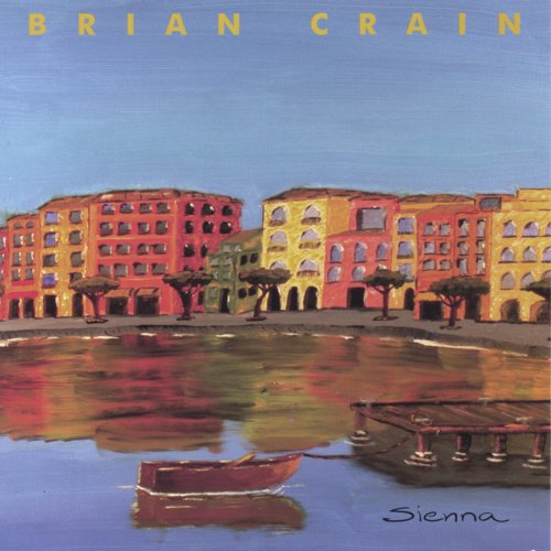 Brian Crain - Sienna (2003)