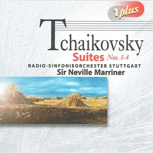 Stuttgart Radio Symphony Orchestra, Neville Marriner - Tchaikovsky: Suites Nos. 1-4 (2010)