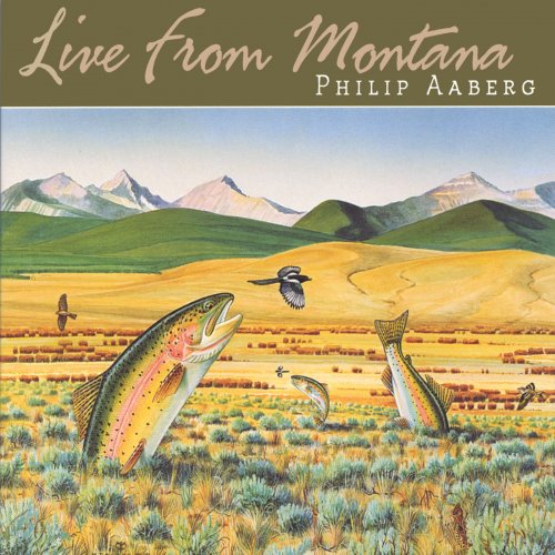 Philip Aaberg - Live From Montana (2000)