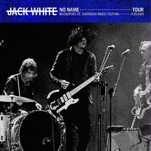 Jack White - 2024-09-29 Southside Music Festival, Bridgeport, CT (2024)