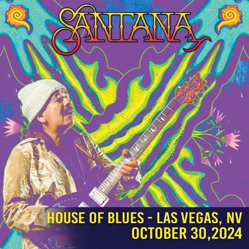 Santana - 2024-10-30 House Of Blues, Las Vegas, NV (2024)