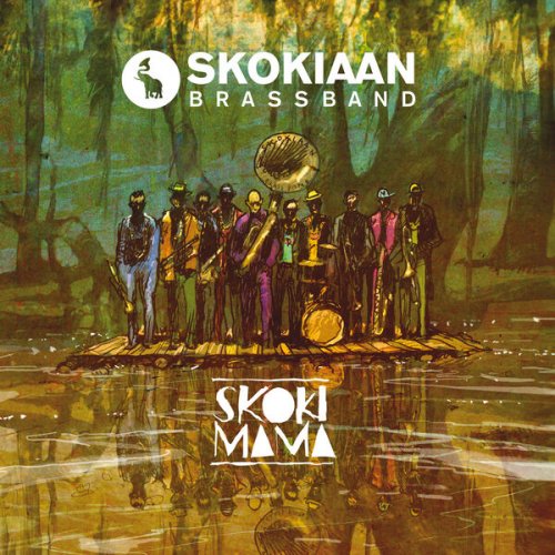 Skokiaan Brass Band - Skoki Mama (2024) [Hi-Res]