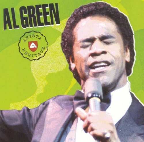 Al Green - Arista Heritage Series: Al Green (1972)