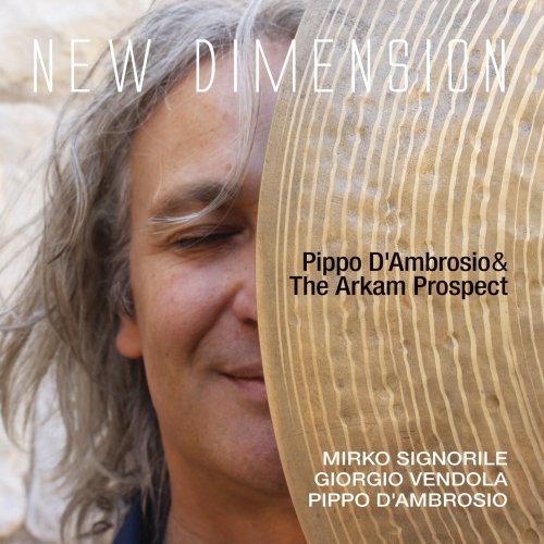 Pippo D'Ambrosio, The Arkam Prospect - New Dimension (2016)