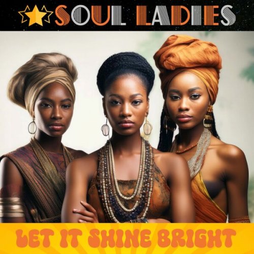 Soul Ladies - Let It Shine Bright (2024)