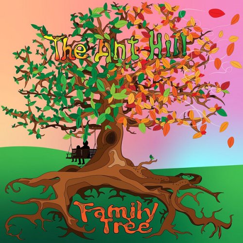 The Ant Hill - Family Tree (2024) [Hi-Res]