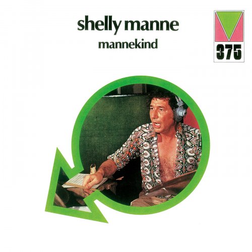 Shelly Manne - Mannekind (2018 Remaster) (1972)