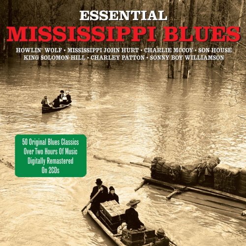 VA - Essential Mississippi Blues (2012)