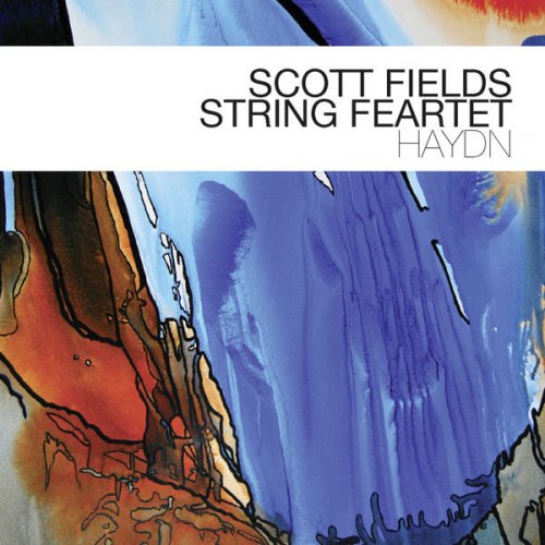 Scott Fields String Feartet - Haydn (2014)