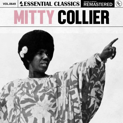 Mitty Collier - Essential Classics, Vol. 649 (2024) [Hi-Res]