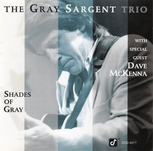 The Gray Sargent Trio - Shades Of Gray (1993)