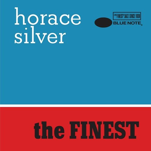 Horace Silver - The Finest (2020)