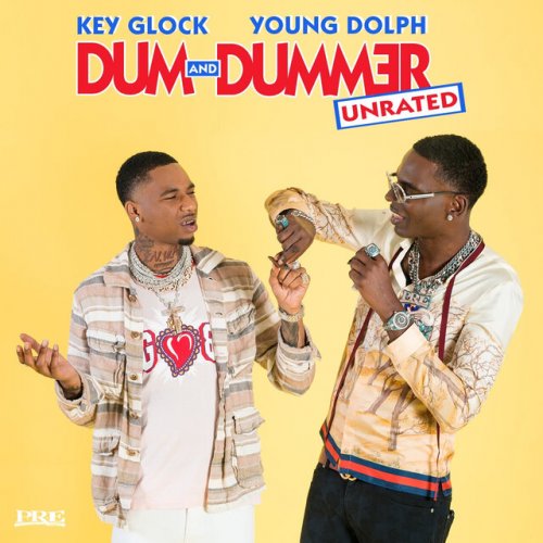 Young Dolph, Key Glock - Dum And Dummer (2019) [E-AC-3 JOC Dolby Atmos]