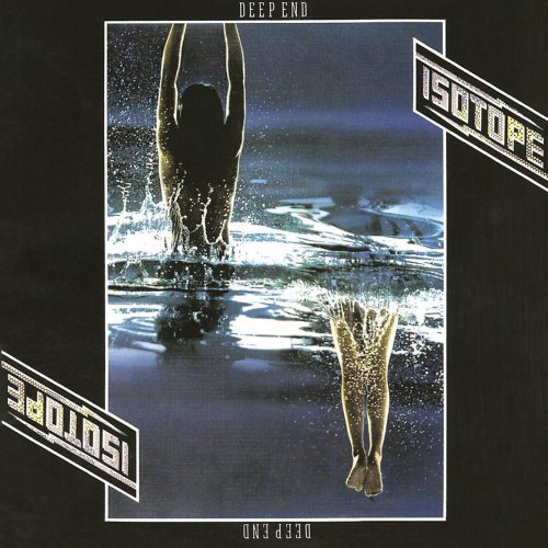 Isotope - Deep End (1987 Reissue) (2011)