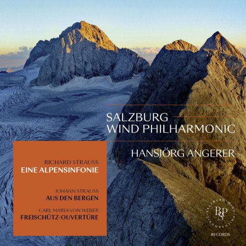 Salzburg Wind Philharmonic, Hansjörg Angerer - Eine Alpensinfonie & Aus den Bergen (2024) [Hi-Res]