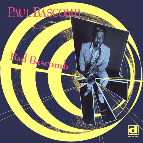 Paul Bascomb - Bad Bascomb (1993)