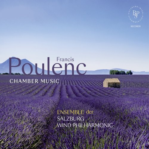 Salzburg Wind Philharmonic - Poulenc: Chamber Music (2024) [Hi-Res]