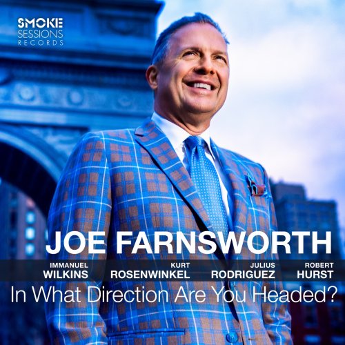 Joe Farnsworth - In What Direction Are You Headed (2023) DSD64