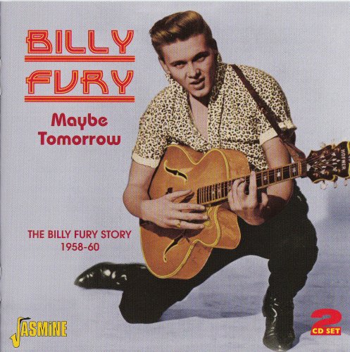 Billy Fury - Maybe Tomorrow: The Billy Fury Story 1958-60 (2011)