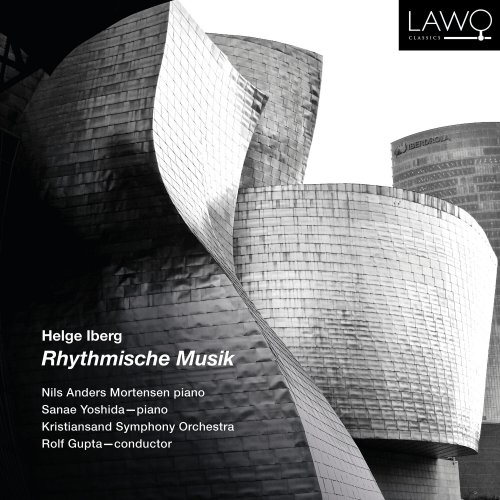 Helge Iberg, Nils Anders Mortensen, Kristiansand Symphony Orchestra - Helge Iberg: Rhythmische Musik (2024) [Hi-Res]