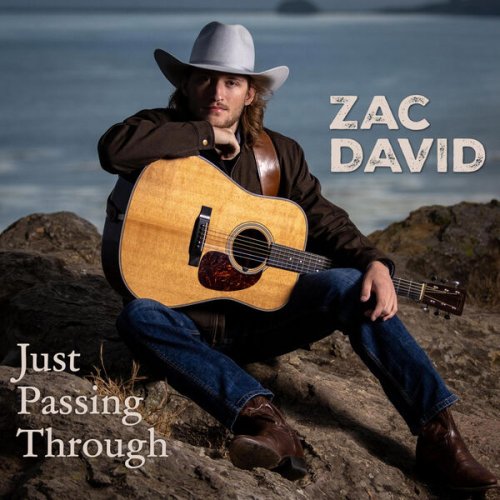 Zac David - Just Passing Through (2024) [Hi-Res]