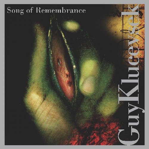 Guy Klucevsek - Song of Remembrance (2007)