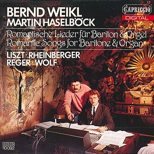 Martin Haselbock, Bernd Weikl - Romantic Songs for Baritone & Organ (2010)