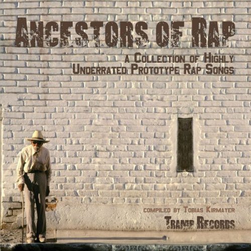 VA - Ancestors of Rap (2012)