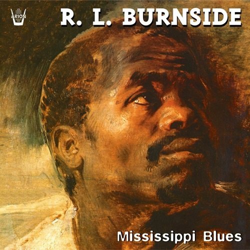 R.L. Burnside - Mississippi Blues (1997)