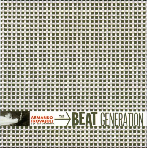 Armando Trovajoli E La Sua Orchestra - The Beat Generation (2015)