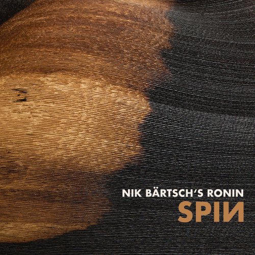 Nik Bartsch's Ronin - SPIN (2024) [Hi-Res]