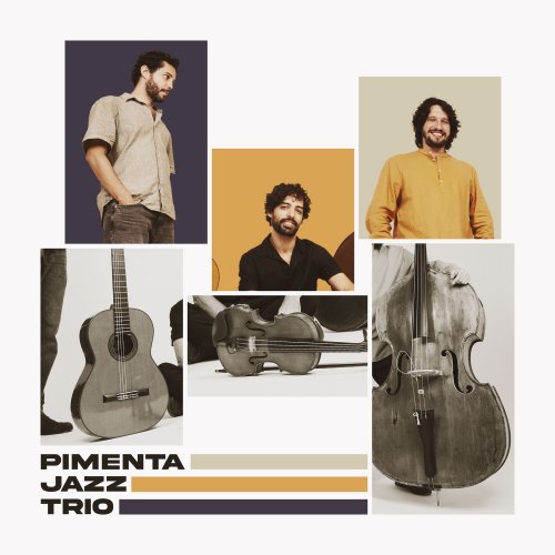 Guilherme Pimenta - Pimenta Jazz Trio (2024) Hi Res