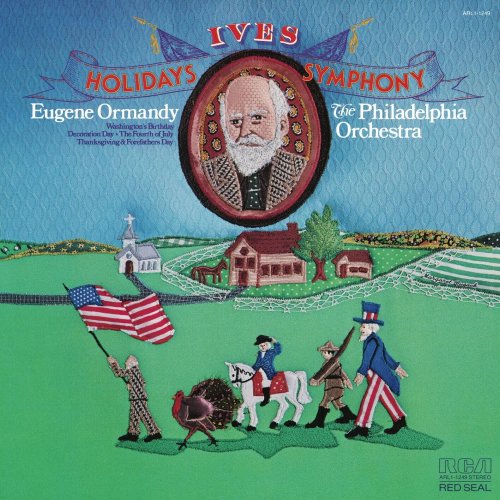 Eugene Ormandy - Ives: A Smyphony: New England Holidays & Orchestral Set No. 1 (2003 Remastered Version) (2024)