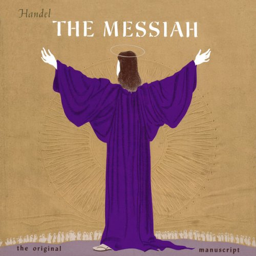 London Philharmonic Orchestra, London Philharmonic Choir & Walter Susskind - The Messiah: The Original Manuscript (2024 Remaster from the Original Somerset Tapes) (2024) [Hi-Res]