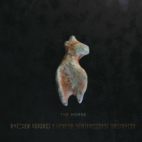 Matthew Herbert & London Contemporary Orchestra - The Horse (Special Edition) (2024)