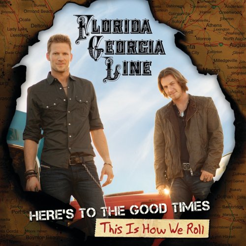 Florida Georgia Line - Here's To The Good Times...This Is How We Roll (2013) [E-AC-3 JOC Dolby Atmos]