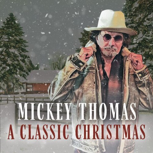 Mickey Thomas - A Classic Christmas (2024) Hi-Res