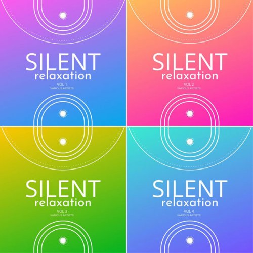 VA - Silent Relaxation, Vol. 1 - 4 (2024)