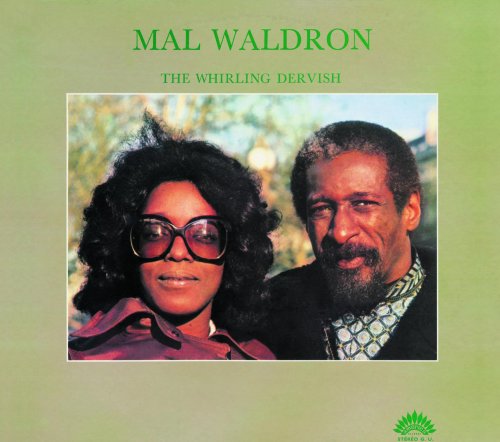 Mal Waldron - The Whirling Dervish (1969)