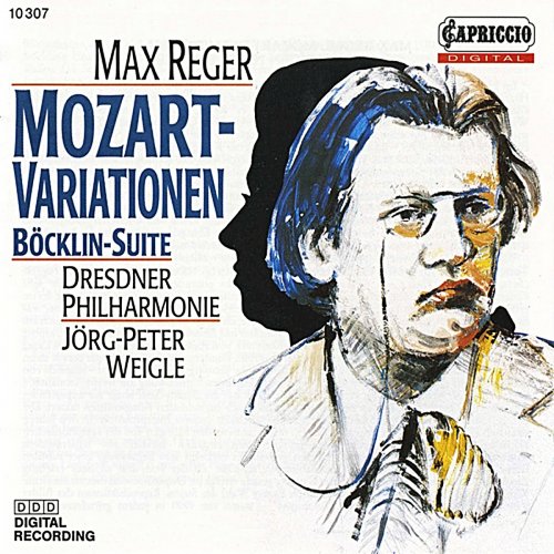 Dresden Philharmonic Orchestra, Jorg-Peter Weigle - Reger: Mozart Variationen, Böcklin Suite (2010)